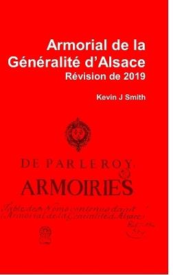 Armorial de la Généralité d'Alsace: Révision de 2019 - cover