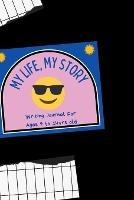 My Life My Story Writing Journal - cover