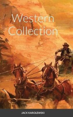 Western Collection - Jack Karolewski - cover