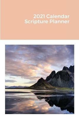2021 Calendar Scripture Planner - Amazing C Journals - cover