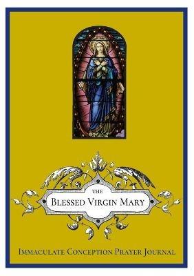 The Immaculate Conception Prayer Journal - cover