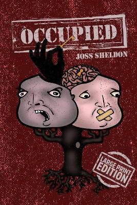 Occupied: Large Print Edition - Joss Sheldon - cover
