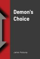Demon's Choice - James Poslusny - cover