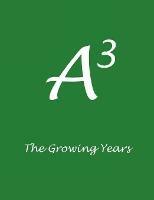 A3: The Growing Years - Thomas Kuster - cover