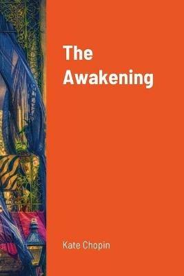 The Awakening - Kate Chopin - cover