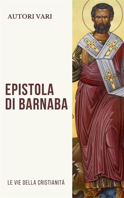 Epistola di Barnaba - AA.VV. - ebook