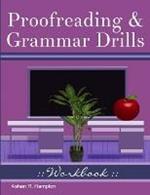 Proofreading & Grammar Drills Workbook