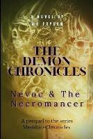 The Demon Chronicles: Nevoc & The Necromancer - Fryson - cover