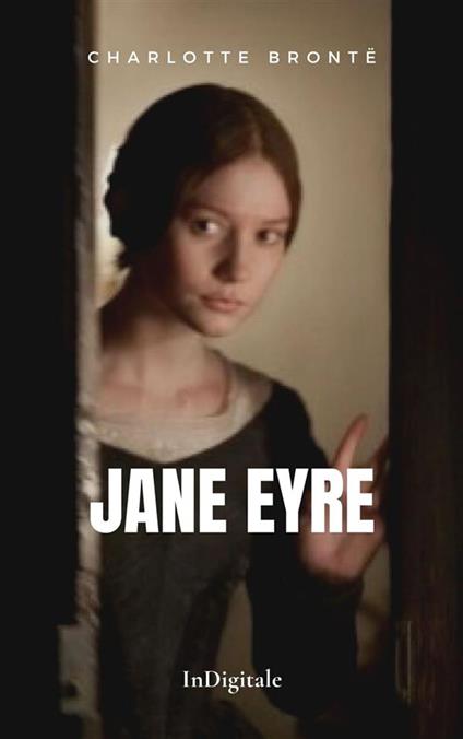Jane Eyre - Charlotte Bronte - ebook