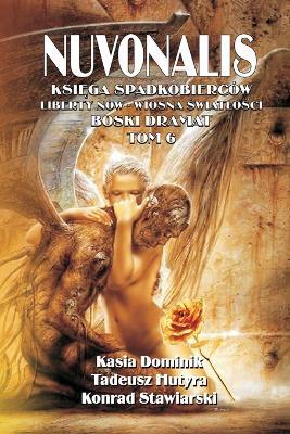 Nuvonalis: KsiEga Spadkobierców - Konrad Stawiarski,Katarzyna Dominik,Tadeusz Hutyra - cover