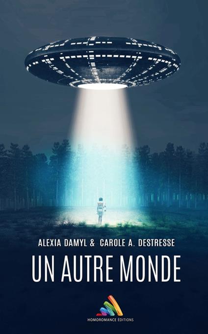 Un autre monde | Livre lesbien, roman lesbien