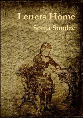 Letters Home - Sonja Smolec - cover