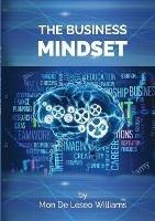 The Business Mindset: Unlocking Your Potential One Chapter at a Time