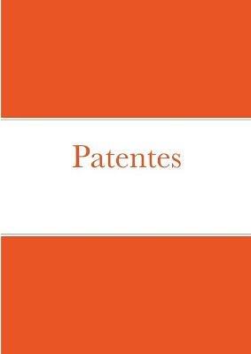 Patentes - Jose Manuel Ferro Veiga - cover