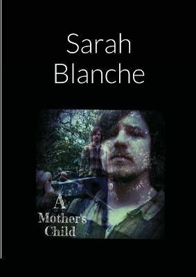 A Mothers Child - Sarah Blanche - cover