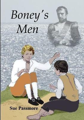 Boney's Men - Sue Passmore - cover