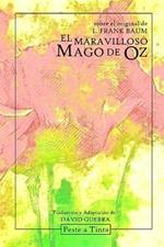 El maravilloso Mago de Oz: Adaptacion de David Guerra