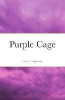 Purple Cage - Gabriel Alvahuante - cover