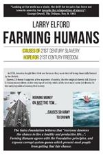 Farming Humans