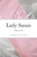 Lady Susan: by Jane Austen - Jane Austen - cover