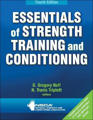Essentials of Strength Training and Conditioning - G.Gregory Haff,N. Travis Triplett - cover