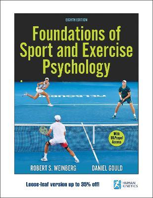 Foundations of Sport and Exercise Psychology - Robert S. Weinberg,Daniel Gould - cover