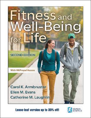 Fitness and Well-Being for Life - Carol K. Armbruster,Ellen M. Evans,Catherine M. Laughlin - cover