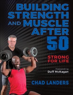 Building Strength and Muscle After 50 - Chad Landers - cover