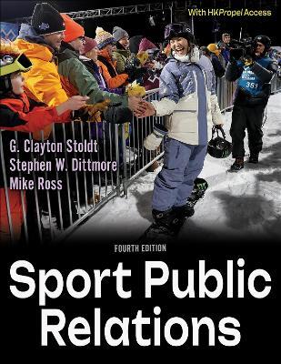 Sport Public Relations - G. Clayton Stoldt,Stephen W. Dittmore,Mike Ross - cover