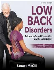 Low Back Disorders: Evidence-Based Prevention and Rehabilitation