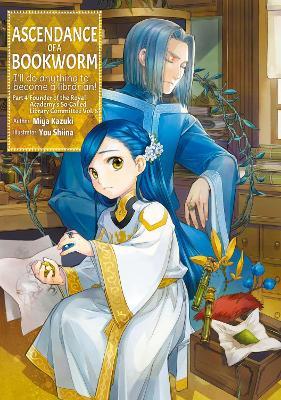 Ascendance of a Bookworm: Part 4 Volume 8 - Miya Kazuki - cover