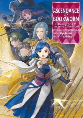 Ascendance of a Bookworm: Part 5 Volume 8 (Light Novel) - Miya Kazuki,Quof,Yu Shiina - cover