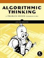 Algorithmic Thinking: A Problem-Based Introduction