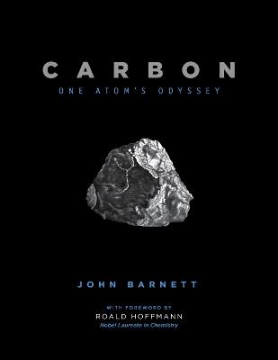 Carbon: One Atom's Odyssey - John Barnett - cover