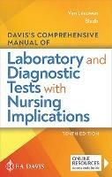 Davis's Comprehensive Manual of Laboratory and Diagnostic Tests With Nursing Implications - Anne M. Van Leeuwen,Mickey L. Bladh - cover