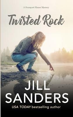 Twisted Rock - Jill Sanders - cover
