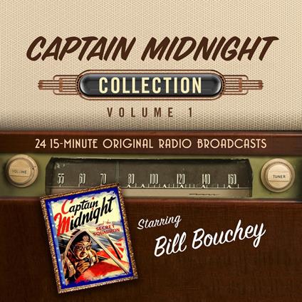 Captain Midnight Collection, Volume 1