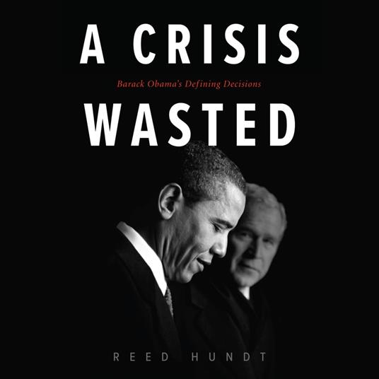 Crisis Wasted, A