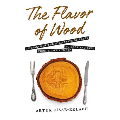 Flavor of Wood, The