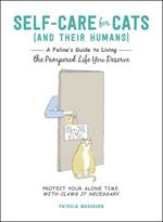 Self-Care for Cats (And Their Humans)