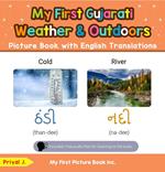 My First Gujarati Weather & Outdoors Picture Book with English Translations