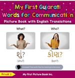 My First Gujarati Words for Communication Picture Book with English Translations