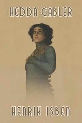 Hedda Gabler - Henrik Johan Ibsen - cover