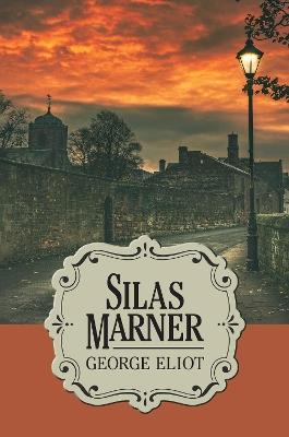 Silas Marner - George Eliot - cover