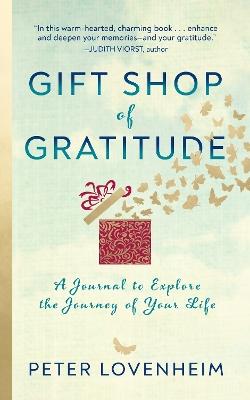 Gift Shop of Gratitude - Peter Lovenheim - cover
