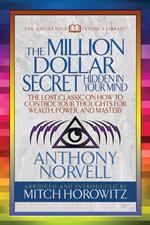 The Million Dollar Secret Hidden in Your Mind (Condensed Classics)