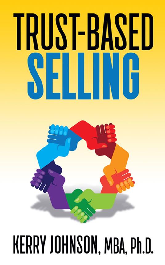 Trust-Based Selling