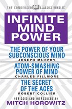 Infinite Mind Power (Condensed Classics)