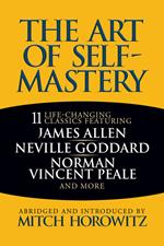 The Art of Self-Mastery