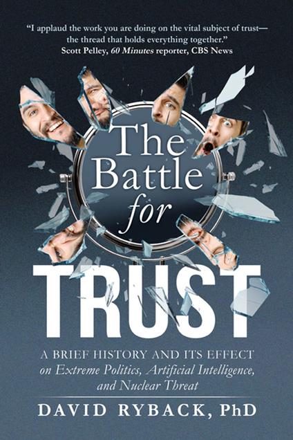 The Battle for Trust